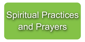 Spiritual Practices and Prayers